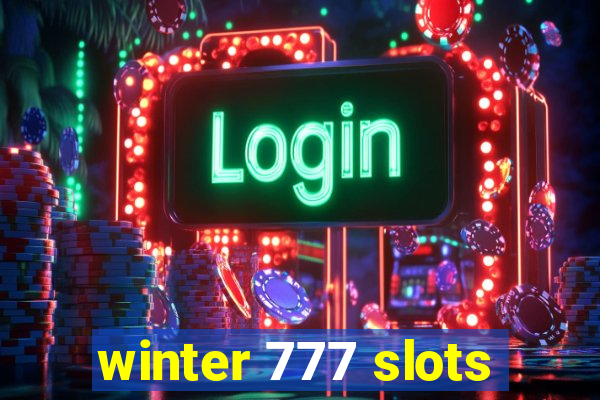 winter 777 slots